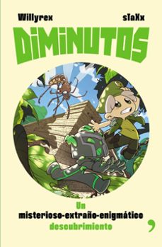 diminutos 2: un misterioso-extraño-enigmatico descubrimiento-9788499985817