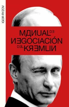 manual de negociacion del kremlin-9788499987217