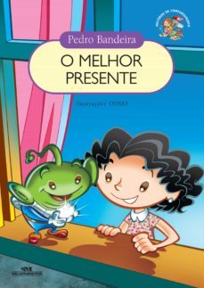 o melhor presente (ebook)-pedro bandeira-9788506083017