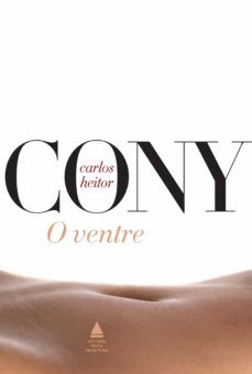 o ventre (ebook)-carlos heitor cony-9788520932117