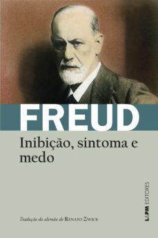 inibiço, sintoma e medo (ebook)-sigmund freud-9788525434517