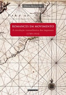 romances em movimento: (ebook)-márcia (org.) abreu-9788526818217