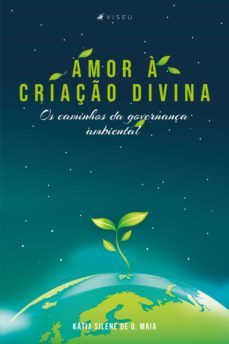 amor a criaço divina (ebook)-katia silene o. de maia-9788530003517