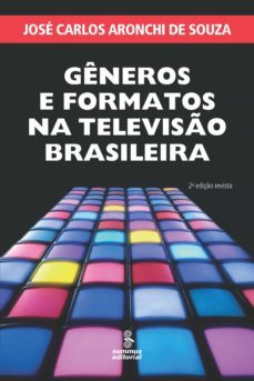 generos e formatos na televiso brasileira (ebook)-jose carlos aronchi de souza-9788532310217