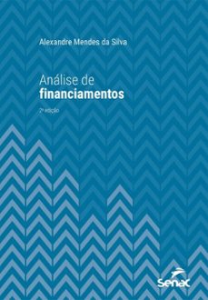 analise de financiamentos (ebook)-alexandre mendes da silva-9788539655717