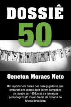 dossiê 50 (ebook)-geneton moraes neto-9788567080017