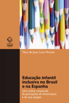educaço infantil inclusiva no brasil e na espanha (ebook)-maria jesus cano de miranda-9788568334317