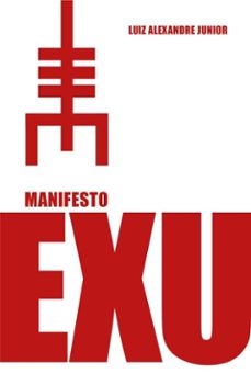 manifesto exu (ebook)-luiz alexandre junior-9788568472217