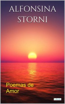 poemas de amor - alfonsina storni (ebook)-alfonsina storni-9788583865117