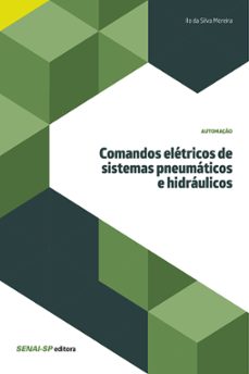 comandos eletricos de sistemas pneumaticos e hidraulicos (ebook)-ilo da silva moreira-9788583939917