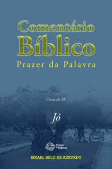 comentario biblico prazer da palavra, fasciculo 18 - jo (ebook)-israel belo de azevedo-9788594115317
