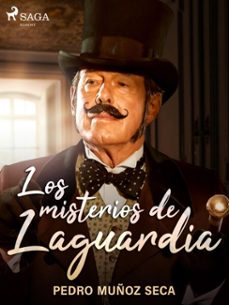 los misterios de laguardia (ebook)-pedro muñoz seca-9788726508017