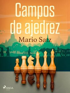 campos de ajedrez (ebook)-mario satz-9788728374917