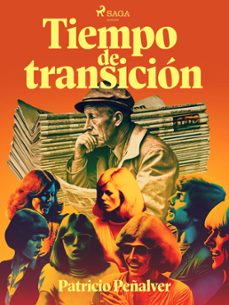 tiempo de transicion (ebook)-patricio peñalver-9788728396117