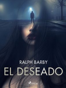el deseado - dramatizado (ebook)-ralph barby-9788728580417