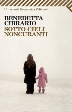 sotto cieli noncuranti.-9788807723117