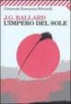 l impero del sole (1911)-j.g. ballard-9788807819117