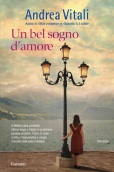 un bel sogno d amore-9788811665717