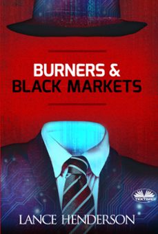burners &amp; black markets (ebook)-9788835474517