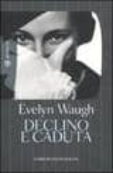 lady margot (declino e caduta)-evelyn waugh-9788845265617