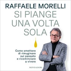si piange una volta sola (audiolibro)-9788852160417