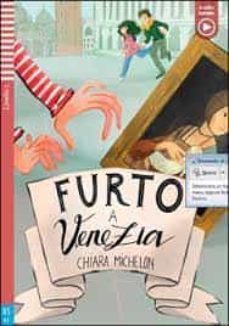 furto a venezia letture graduate - giovani - livello 1-9788853628817