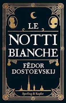le notti bianche-fiodor dostoievski-9788855443517