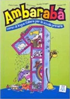 ambaraba: libro studente 1 (italian edition)-9788889237717