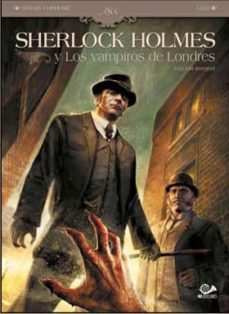 sherlock holmes y los vampiros de londres (integral)-sylvain cordurie-9788899086817