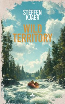 wild territory (ebook)-steffen kjaer-9789189954717