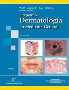 fitzpatrick: dermatologia en medicina general (t. 2)(7ª ed.)-klaus wolff-9789500617017