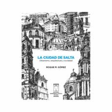 la ciudad de salta (ebook)-roque m. gomez-9789506231217
