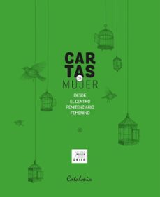 cartas de mujer (ebook)-capítulo chileno del nmwa-national museum of women the in arts-9789564151717