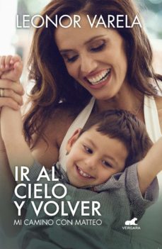 ir al cielo y volver (ebook)-leonor varela-9789566056317