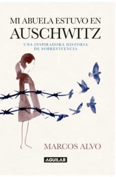 mi abuela estuvo en auschwitz (ebook)-marcos alvo-9789566063117
