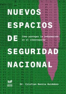nuevos espacios de seguridad nacional (ebook)-dr. cristian barria huidobro-9789566086017
