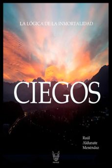ciegos (ebook)-raúl aldunate menéndez-9789566131717