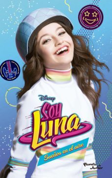 soy luna 7. sueños en el aire (ebook)-9789584267917