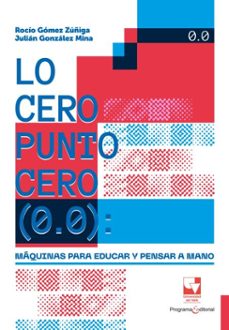 lo cero punto cero (0.0) (ebook)-rocío gómez zúñiga-julián gonzález mina-9789585074217