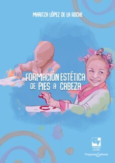 formacion estetica de pies a cabeza (ebook)-maritza lopez de la roche-9789585168817
