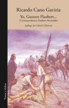 yo, gustave flaubert (ebook)-ricardo cano gaviria-9789585516717