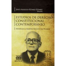 estudios de derecho constitucional contemporaneo-jesus alberto gomez gomez-9789587495317