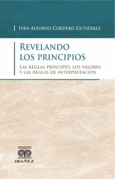 revelando los principios-ivan alfonso cordero gutierrez-9789587499117