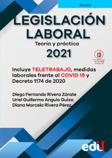 legislacion laboral 2021 (ebook)-diego fernando rivera zarate-uriel guillermo angulo guiza-diana marcela rivera perez-9789587922417