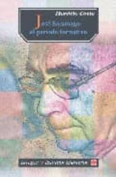 jose saramago: el periodo formativo-9789681672317