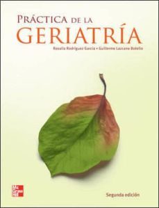 practicas de geriatria (2ª ed.)-rosalia rodriguez garcia-guillermo lazcano botello-9789701058817