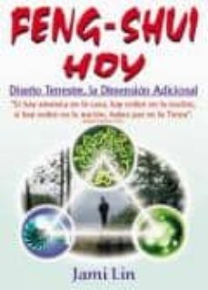 feng-shui hoy: diseño terrestre, la dimentsion adicional-9789706666017