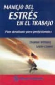 manejo del estres en el trabajo: plan detallado para profesionale s-stephen williams-lesley cooper-9789707291317