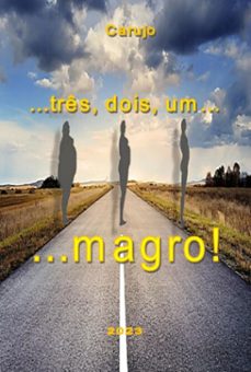 ...tres, dois, um...  magro! (ebook)-carlos araujo carujo-9789851121317