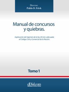 manual de concursos y quiebras - tomo 1 (ebook)-ana c. alonso-gonzalo anaya-mercedes arecha-9789871799817